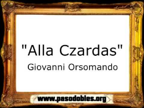 Alla Czardas - Giovanni Orsomando [Pasacalle]