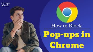 How to Block Pop-ups in Chrome (2024) - Block Advertisements