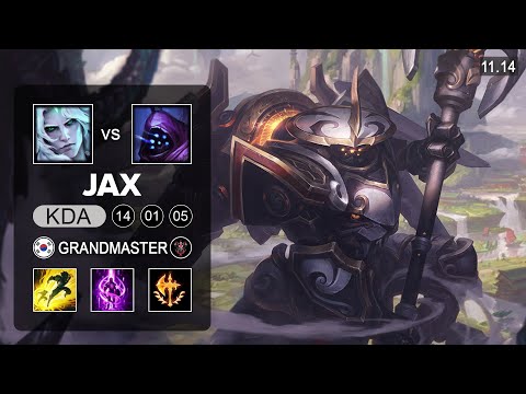 Jax Top vs Viego - KR Grandmaster Patch 11.14