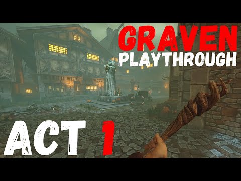 Graven Gameplay Act 1 Walkthrough | Graven playthrough no commentary