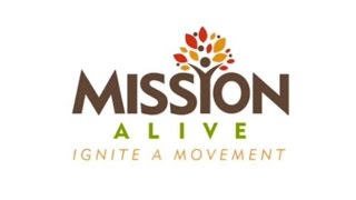 Mission Alive: Ignite a Movement