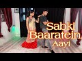 Sabki Baaratein Aayi | Wedding Song | Zara & Parth | Dance Cover |