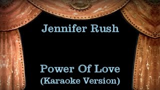 Jennifer Rush - Power Of Love - Lyrics (Karaoke Version)