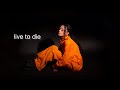 Zevia Live To Die Official Lyric Video