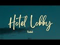 Hotel Lobby Tobii