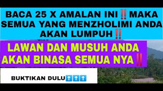 Download lagu DENGAN BACA 25 X AMALAN INI‼️SEMUA MUSUH ANDA AKAN LUMPUH BINASA‼️ mp3 Download lagu DENGAN BACA 25 X AMALAN INI‼️SEMUA MUSUH ANDA AKAN LUMPUH BINASA‼️ mp3