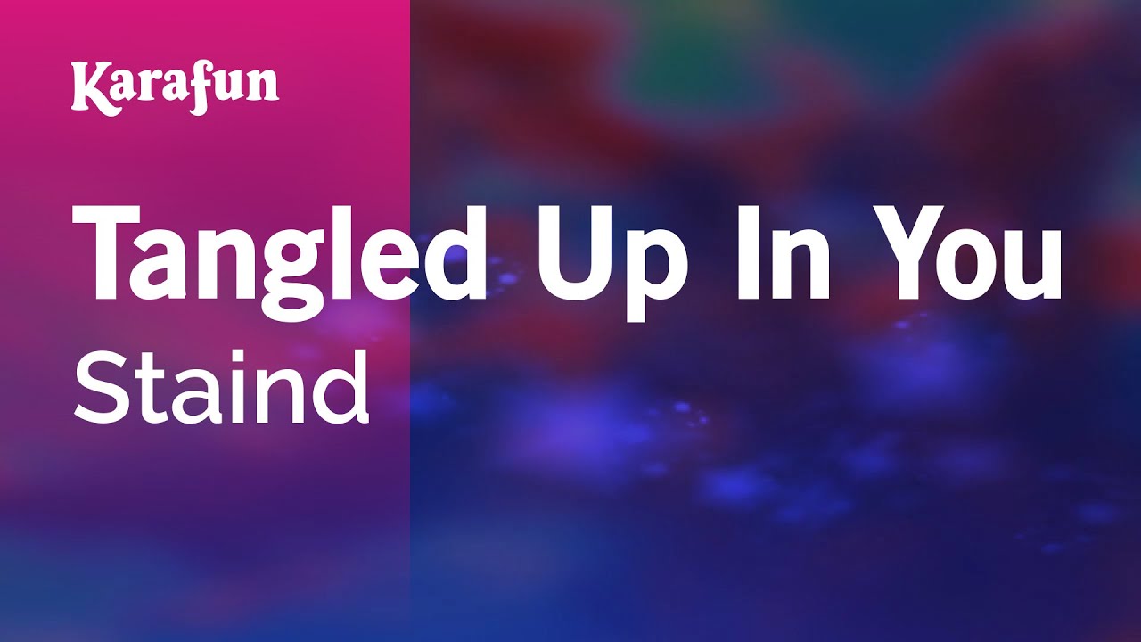 Tangled Up In You - Staind | Karaoke Version | KaraFun