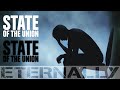 STATE OF THE UNION - Eternally 