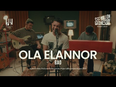 See You On Wednesday | Roommate Project, Ola Elannor - Bad (Cover) Live Session