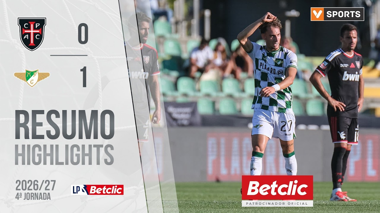 Resumo: Casa Pia 0-1 Moreirense (Liga 26/27 #4)