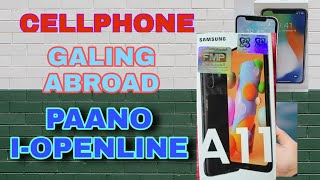GALING ABROAD NA CELLPHONE PAANO I-OPENLINE
