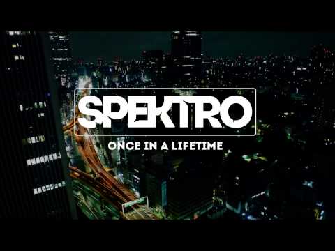 Spektro - Once in a Lifetime [Epic Music]