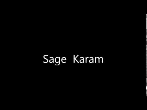 How to Pronounce Sage Karam