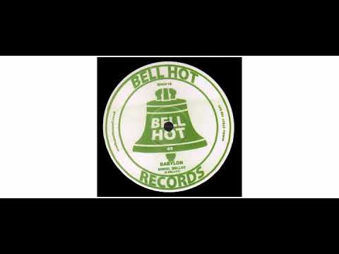 Errol Bellot - Babylon - 12" - Bell Hot