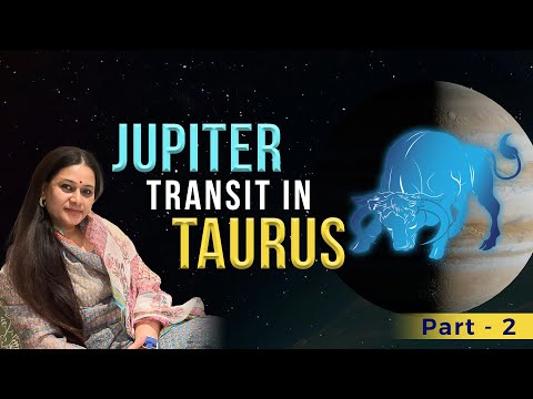 Jupiter transit in Taurus, Libra To Pisces, 01 May 2024- Shraddha Sharma Part 2