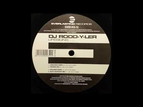 DJ Rodd Y Ler - Lifesigns (Badlands remix)