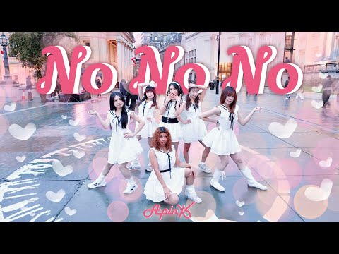 [KPOP IN PUBLIC | ONE TAKE] Apink (에이핑크) - NoNoNo | Dance Cover in LONDON