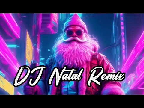 Christmas song remix 2025 || DJ NATAL FULL BASS 2025