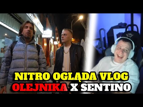 NITRO OGLĄDA VLOG OLEJNIKA X SENTINO