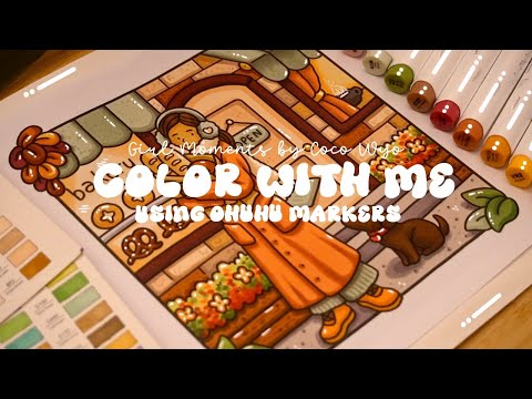 Color with me (ASMR) 🥐🌿 'Girl Moments' by Coco Wyo using Ohuhu markers 🌱✏️ #adultcoloring #asmr