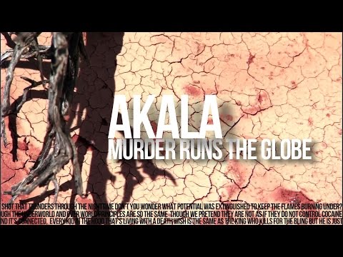 Akala - Murder Runs The Globe