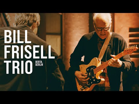 BILL FRISELL TRIO - "You Only Live Twice" @ XJAZZ Festival | LIVE FROM BERLIN