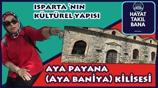 Isparta Aya Payana Kilisesi
