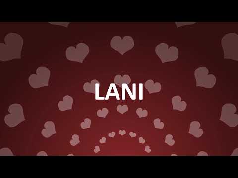HAPPY BIRTHDAY LANI