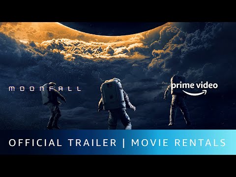 Moonfall - Official Trailer | Rent Now On Prime Video Store | Halle Berry, Patrick Wilson