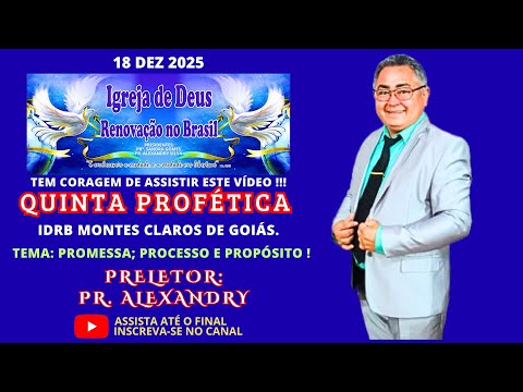 PROMESSA; PROCESSO E PROPÓSITO. PR. ALEXANDRY SILVA. (IDRB MONTES CLAROS GOIÁS - GO)