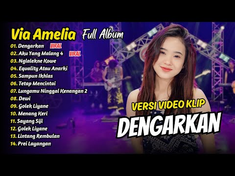 VIA AMELIA FULL ALBUM - DENGARKAN - AKU YANG MALANG 4 | DANGDUT KOPLO