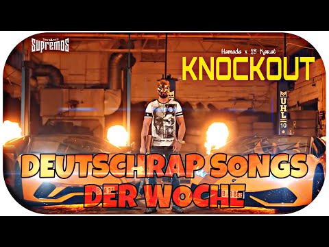 DEUTSCHRAP SONGS DER WOCHE - 12.06.2020