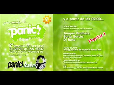 JUMPER BROTHERS @ PANIC (20-07-2007) PARTE 1