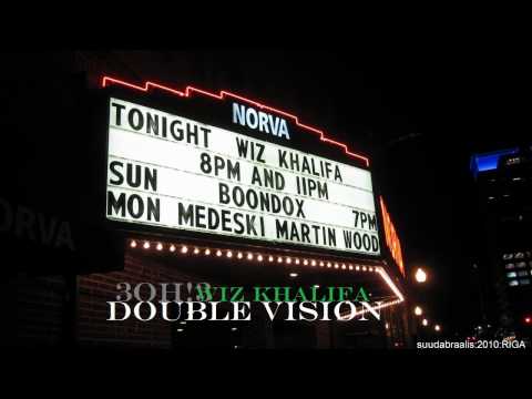 3OH!3 & Wiz Khalifa - Double Vision