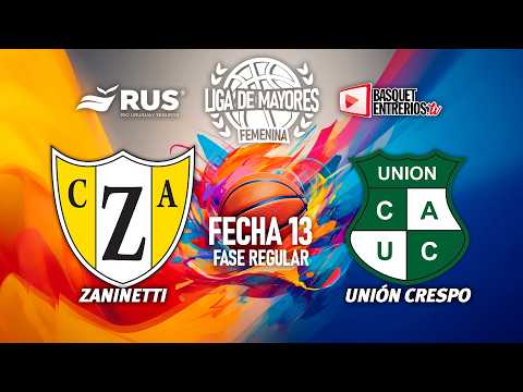 Liga Provincial Femenina de Mayores 2026 – 1° Fase | Fecha 13: Zaninetti – Unión de Crespo