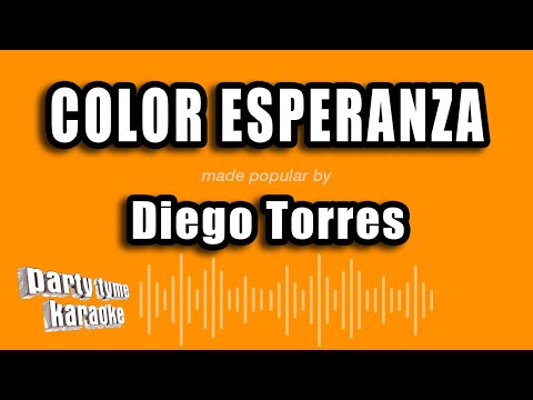 Diego Torres - Color Esperanza (Versión Karaoke)