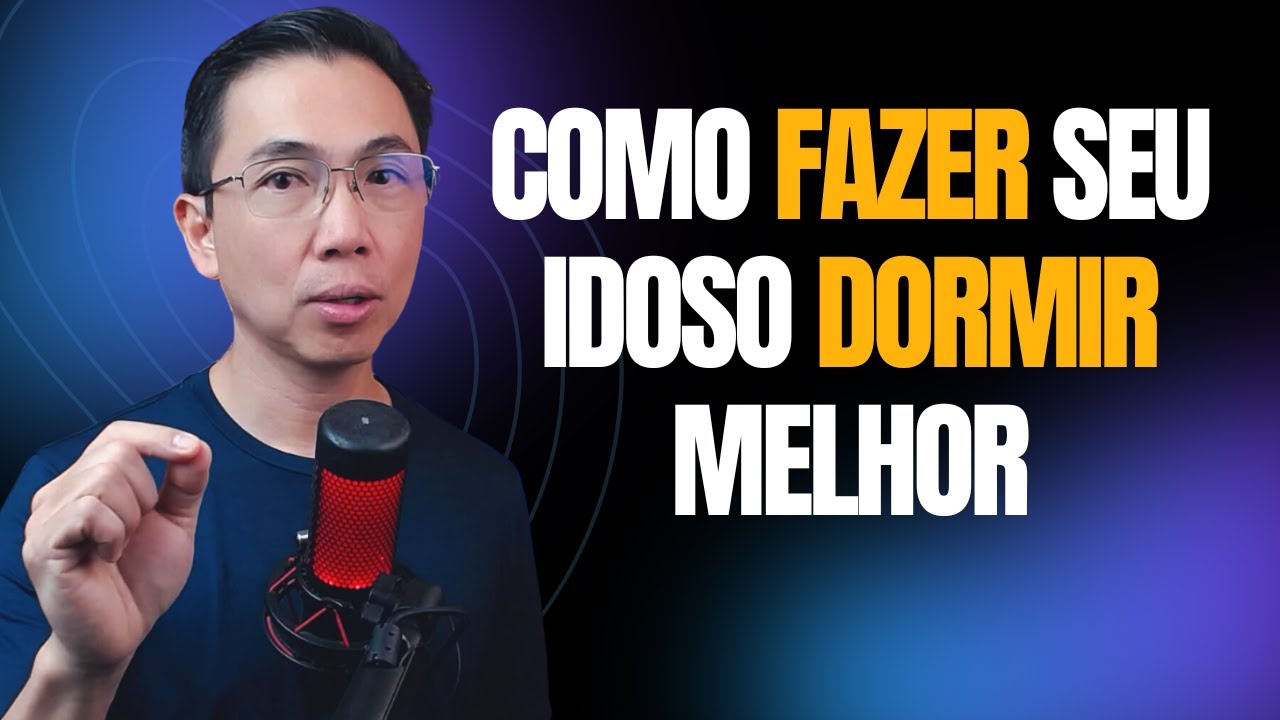 COMO FAZER SEU IDOSO DORMIR MELHOR | Dr. Hiroki explica
