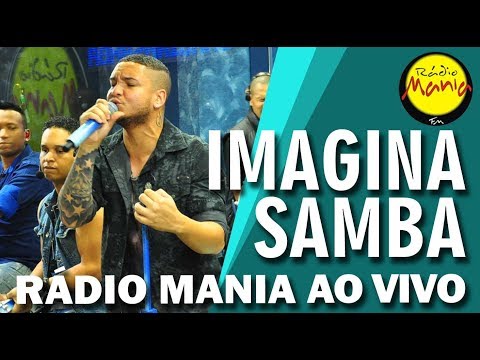 🔴  Radio Mania - Imaginasamba - Para de Pirraça