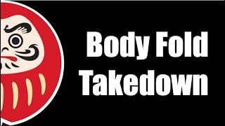 Safe Clinch to Body Fold Takedown