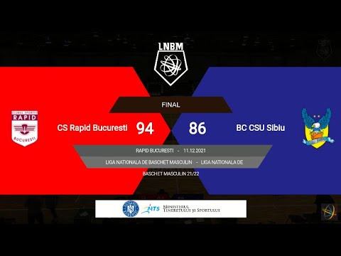 LNBM 2021-2022: Rapid București - BC CSU Sibiu
