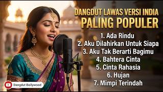 Download lagu FULL ALBUM BIKIN NANGIS 😭 Kasih 🥀 Dangdut Lawas Versi India Paling Populer 2026 mp3 Download lagu FULL ALBUM BIKIN NANGIS 😭 Kasih 🥀 Dangdut Lawas Versi India Paling Populer 2026 mp3