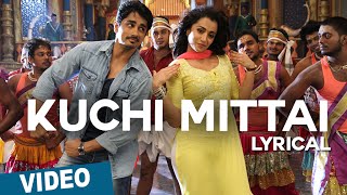 Kuchi Mittai Song with Lyrics  Aranmanai 2  Siddha