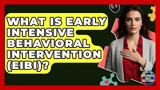 Download lagu What Is Early Intensive Behavioral Intervention (EIBI)? - Answers About Autism mp3