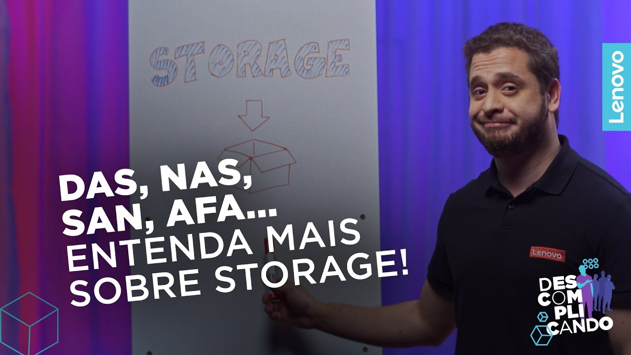 Storage: Descomplicando os tipos e como funciona o armazenamento de dados