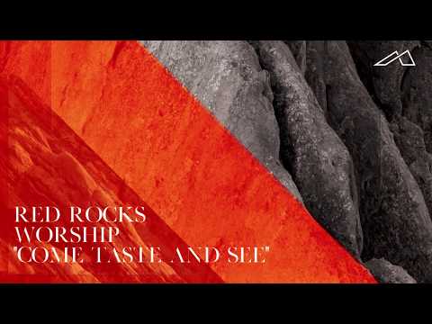 Video thumbnail for Come Taste and See (Live)