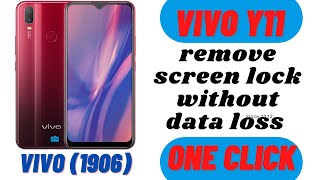 vivo y11 without data loss pattern lock remove password unlock tool🔓 | one click  vivo (1906)