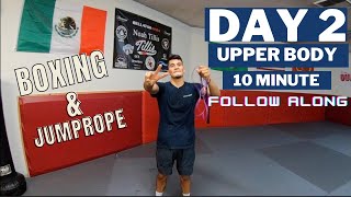Follow Along Boxing & Jump Rope | Day 2 Upper Body