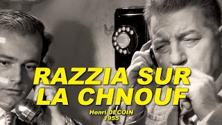 RAZZIA SUR LA CHNOUF 1955 N°2/2 (Jean GABIN, Lino VENTURA, Paul FRANKEUR, Albert RÉMY)