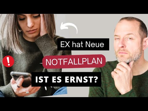 EX hat Neue - TUE DAS sofort! Oder es ist für immer vorbei!
