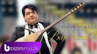 Fezail Miskinli  Bas Saritel